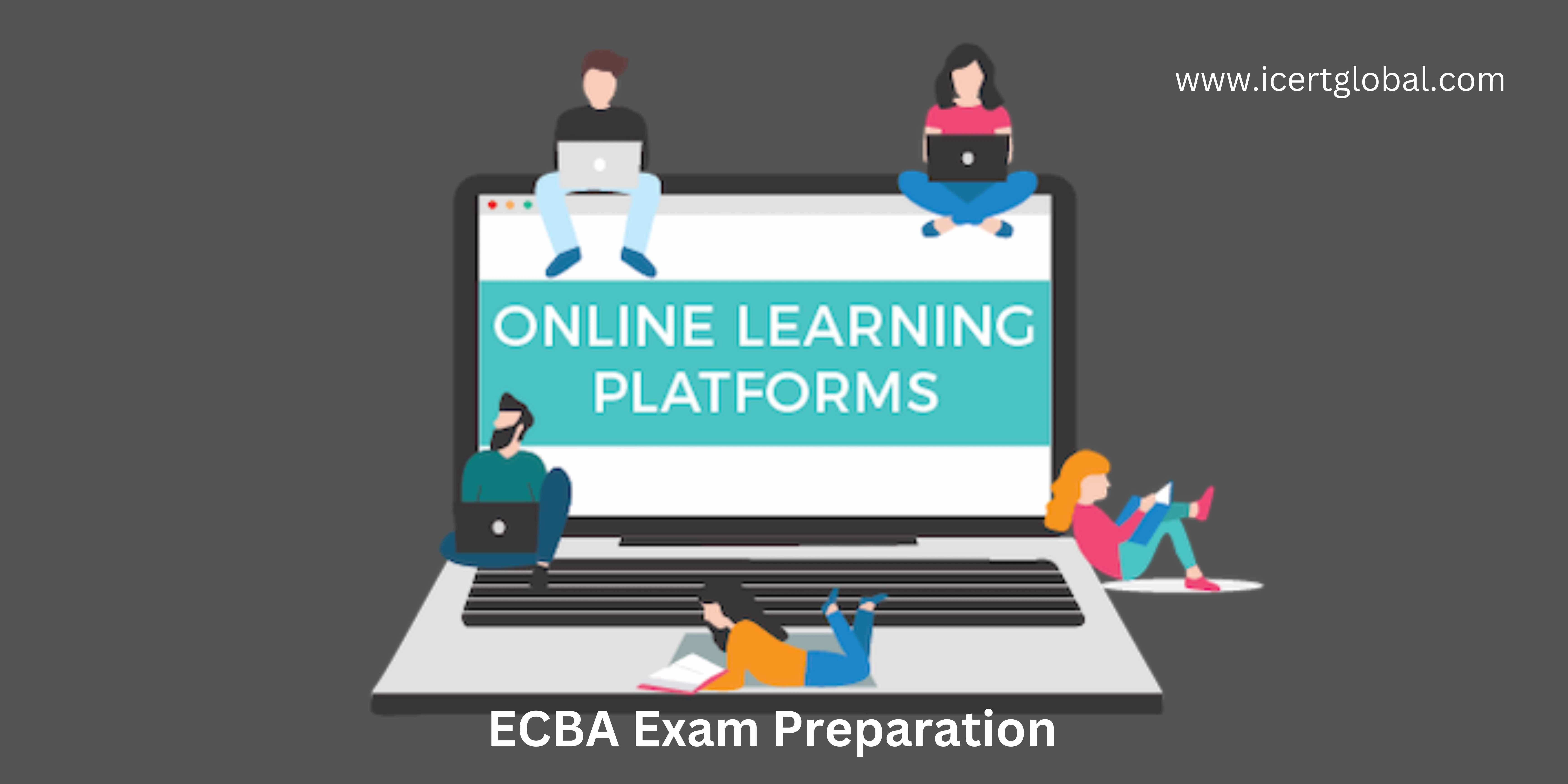 online learning platforms for ecba exam preparation a review blog